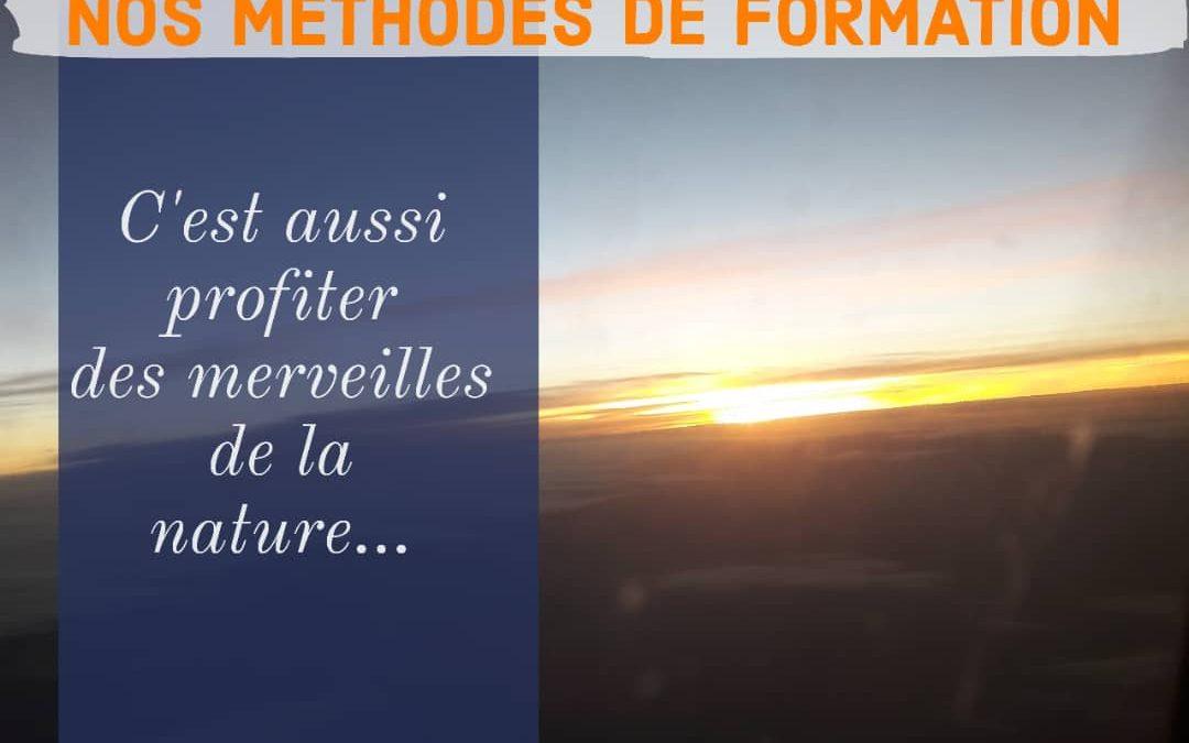 Nos méthodes de formation c&rsquo;est aussi profiter des merveilles de la nature